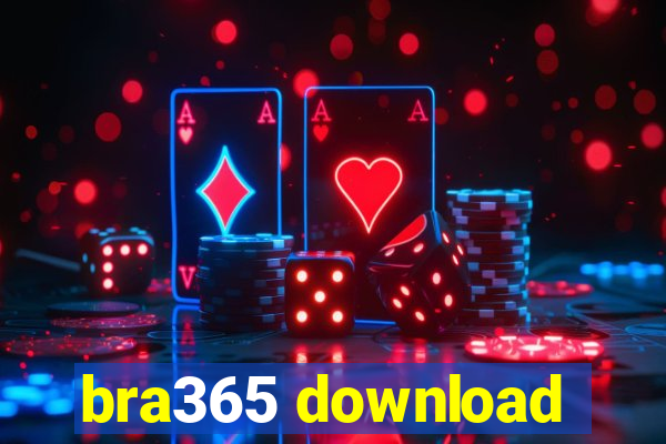 bra365 download